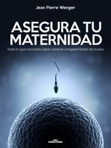 Asegura tu maternidad.  Jean Pierre Wenger