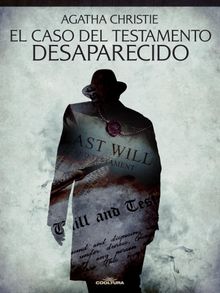 El caso del testamento desaparecido.  Agatha Christie