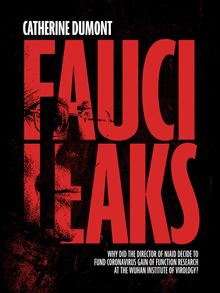 Fauci Leaks.  Catherine Dumont