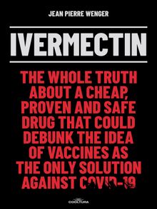 Ivermectin.  Jean Pierre Wenger