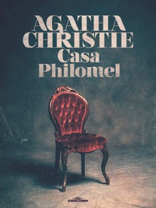 Casa Philomel.  Agatha Christie