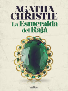 La esmeralda del Raj.  Agatha Christie