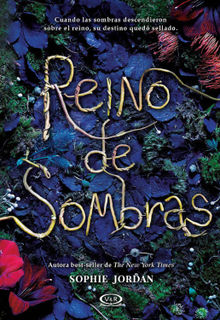 Reino de sombras.  Sophie Jordan