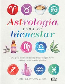 Astrologa para tu bienestar.  Amy Zerner