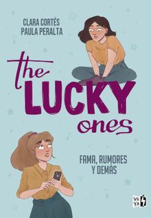 The Lucky Ones.  Paula Peralta