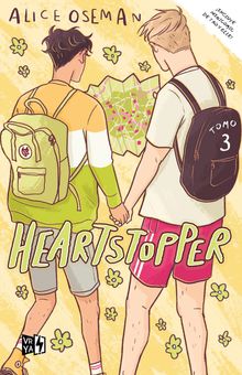 Heartstopper - Tomo 3.  Alice Oseman