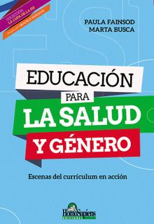 Educacin para la salud y gnero.  Paula Yamila Fainsod