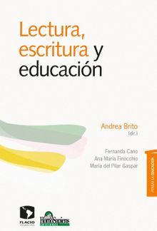 Lectura, escritura y educacin.  Andrea Brito