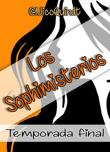 Los Sophimisterios.  Nico Quindt