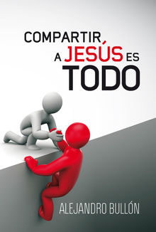 Compartir a Jess es todo.  Alejandro Bulln