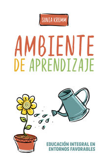 Ambiente de aprendizaje.  Sonia Krumm