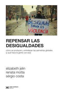 Repensar las desigualdades.  Eugenia Cervio