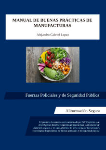 Manual de buenas prcticas de manufacturas.  Alejandro Gabriel Lpez