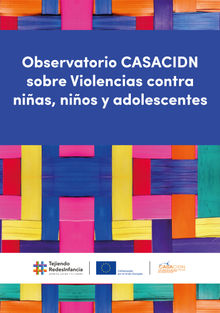 Observatorio CASACIDN sobre Violencias contra nias, nios y adolescentes.  Mercedes Romera
