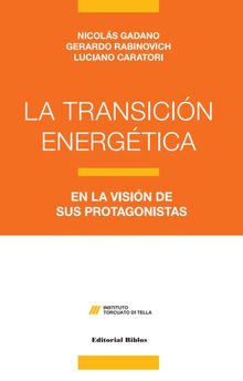 La transicin energtica.  Gerardo Rabinovich