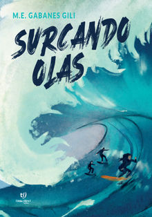 Surcando olas.  Mara Eugenia Gabanes Gili