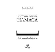 Historia de una hamaca.  Vladimiro Toms Debeljuh