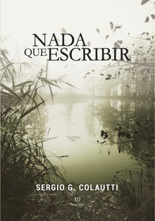 Nada que escribir.  Sergio Gustavo Colautti