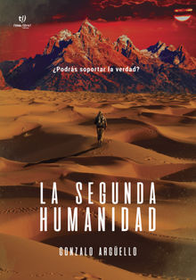 La segunda humanidad.  Gonzalo Argello