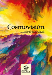 Cosmovisin.  Teresita Bertarelli