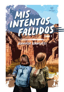 Mis intentos fallidos.  Jenifer Bianucci