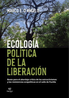 Ecologa poltica de la liberacin.  Marcos Dangelo