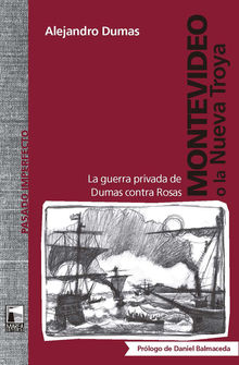 Montevideo o la Nueva Troya.  Alejandro Waksman