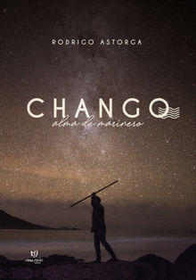 Chango.  Rodrigo Astorga