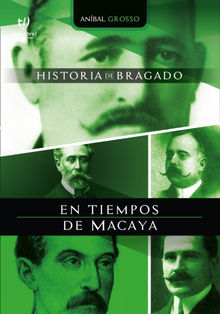 En tiempos de Macaya.  Grosso Anibal