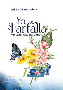 Yo, Farfalla.  Ins Lorena Ros