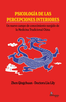 Psicologa de las percepciones interiores.  Zhen Qingchuan