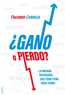 Gano o pierdo?.  Facundo Curbelo