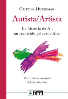 Autista / artista.  Cristina Huberman