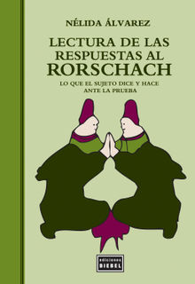 Lectura de las respuestas al Rorschach.  Nlida lvarez