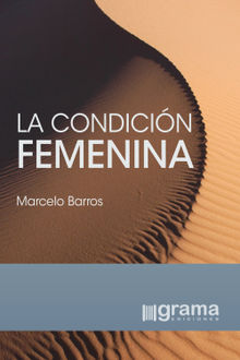 La condicin femenina.  Marcelo Barros