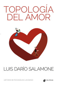 Topologa del amor.  Luis Daro Salamone