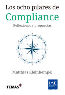 Los ocho pilares de Compliance.  Matthias Kleinhempel