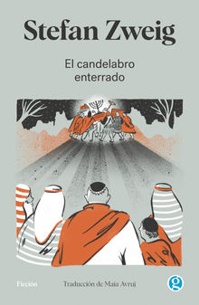 El candelabro enterrado.  Maia Avruj