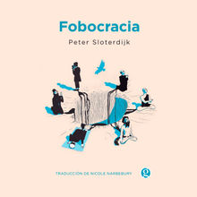 Fobocracia.  Nicole Narbebury