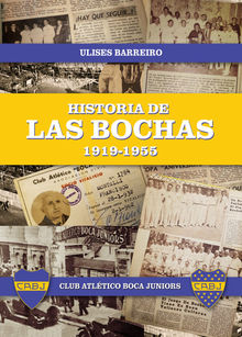 Historia de las bochas 1919-1955.  Oscar Fortuna