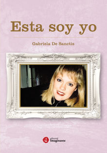 Esta soy yo.  Gabriela De Sanctis