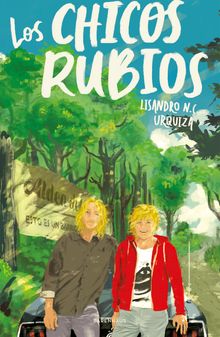 Los chicos rubios.  Lisandro N. C. Urquiza