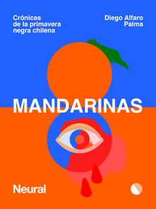 Mandarinas.  Diego Alfaro Palma