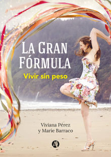 La gran frmula.  Viviana Prez