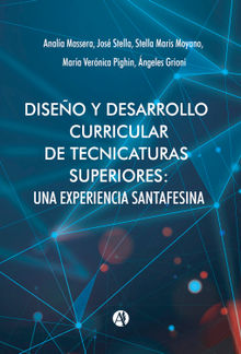 Diseo y desarrollo curricular de tecnicaturas superiores.  Jos Stella