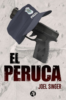 El Peruca.  Joel Singer