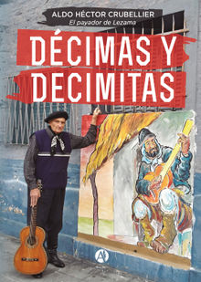 Dcimas y decimitas.  Aldo Hctor Crubellier