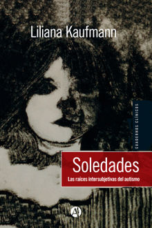 Soledades.  Liliana Kaufmann