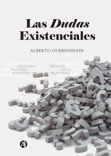 Las dudas existenciales.  Alberto Guerendiain
