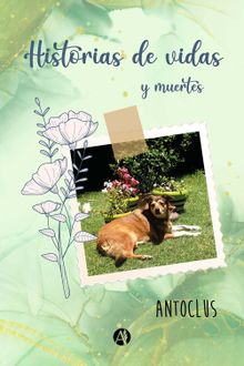 Historias de vidas (y muertes).  Antoclus